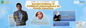 Read more about the article Public Lecture #08 Social Culture & Political Atmosphere in North America