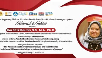 Selamat & Sukses Kepada Ibu Fitri Meutia, S.S., M.A., Ph.D. Atas Diraihnya Gelar Doktor dalam bidang Pendidikan Bahasa Korea untuk Orang Asing