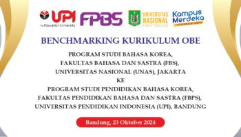 Benchmarking Kurikulum OBE, Program Studi Bahasa Korea (FBS) UNAS ke Program Studi Pendidikan Bahasa Korea, FBPS UPI Bandung