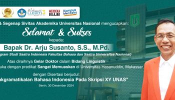 Selamat & Sukses Kepada Bapak Dr. Arju Susanto, S.S., M.Pd. atas Gelar Doktor dalam Bidang Linguistik