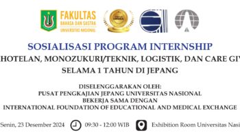 Pusat Pengkajian Jepang Sosialisasikan Program Internship Bersama IFEME untuk Mahasiswa UNAS