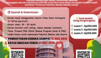 🎬 LOMBA PROMOSI FBS UNAS 2025Tunjukkan kreativitasmu, promosikan Fakultasmu! 🌟