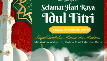 Selamat Hari Raya Idul Fitri 1447 Hijriah / 2026 M