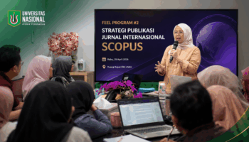 FBS UNAS Gelar FEEL Program #2, Perkuat Kapasitas Dosen melalui Strategi Publikasi Jurnal Scopus