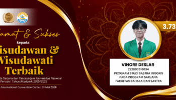 Selamat dan Sukses kepada Vinore Deslar, Mahasiswa Program Studi Sastra Inggris, Fakultas Bahasa dan Sastra Universitas Nasional
